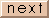 [Next]