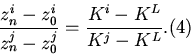\begin{displaymath}
\displaystyle\frac{z_{n}^i-z_{0}^i}{z_{n}^j-z_{0}^j}=
\displaystyle\frac{K^i-K^L}{K^j-K^L}.\eqno (4)
\end{displaymath}